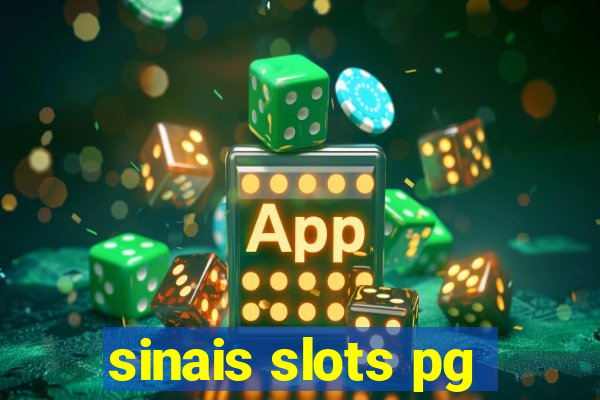 sinais slots pg