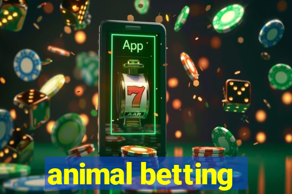 animal betting