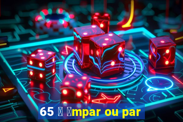 65 茅 铆mpar ou par