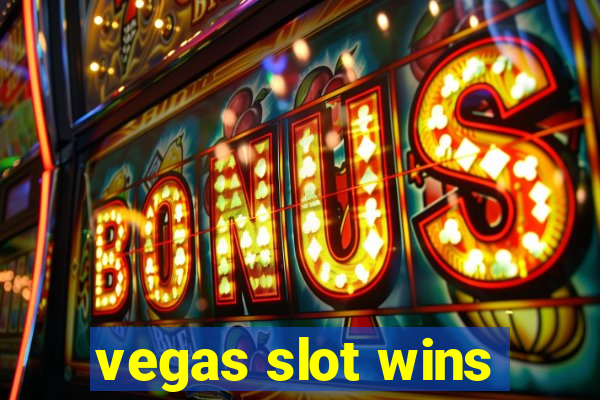 vegas slot wins