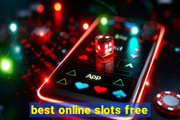 best online slots free