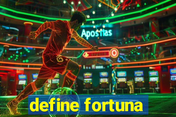 define fortuna