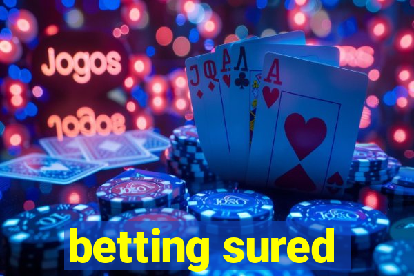 betting sured