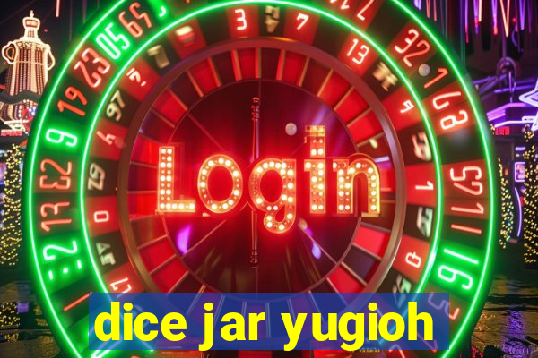 dice jar yugioh