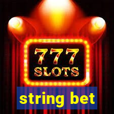 string bet