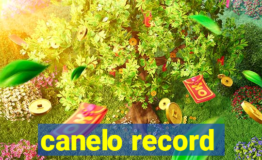 canelo record