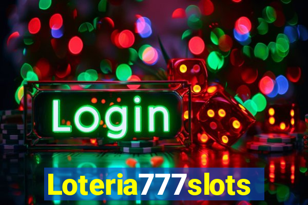 Loteria777slots