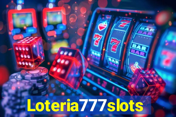 Loteria777slots