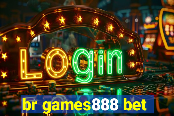 br games888 bet