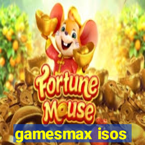 gamesmax isos