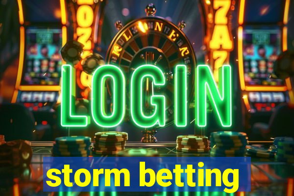 storm betting