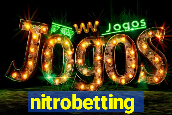 nitrobetting