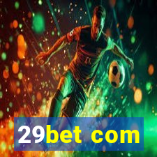 29bet com