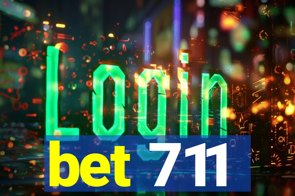 bet 711