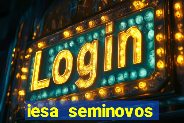 iesa seminovos porto alegre