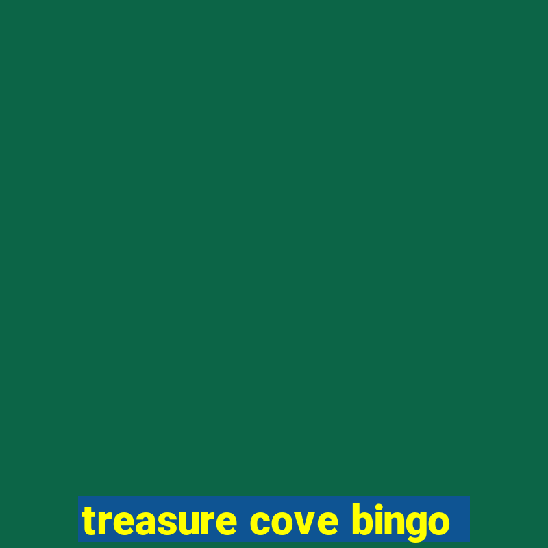 treasure cove bingo