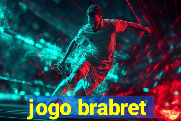 jogo brabret