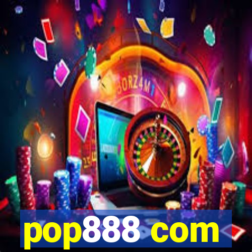 pop888 com