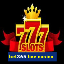 bet365 live casino