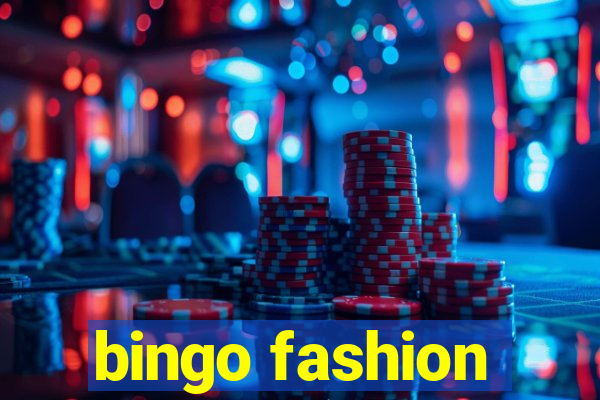 bingo fashion