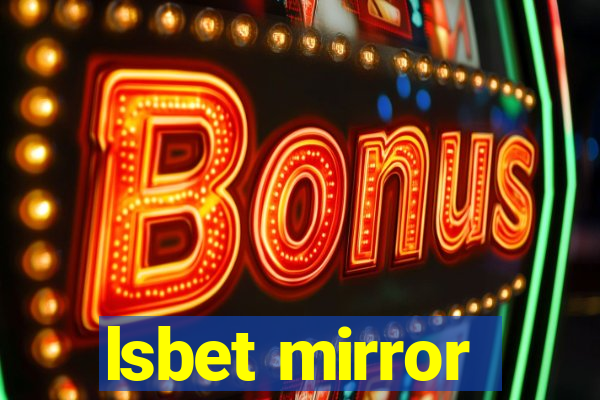 lsbet mirror