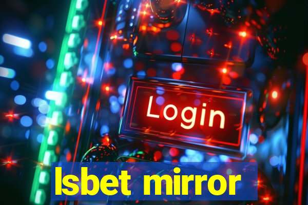 lsbet mirror