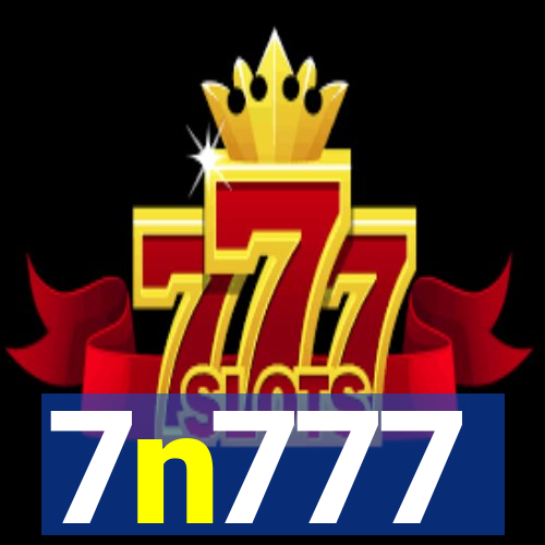 7n777