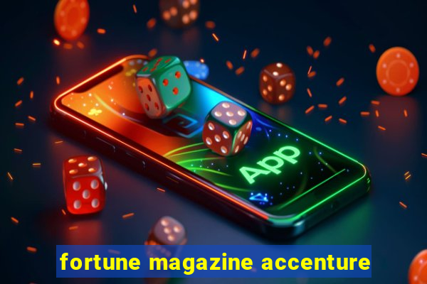 fortune magazine accenture