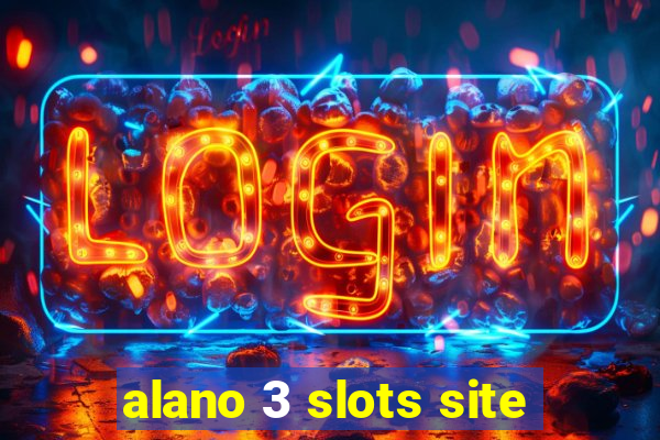 alano 3 slots site