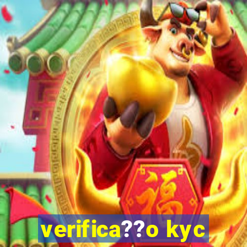 verifica??o kyc