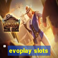 evoplay slots