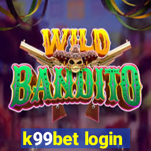 k99bet login