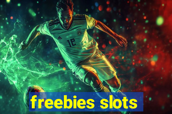 freebies slots