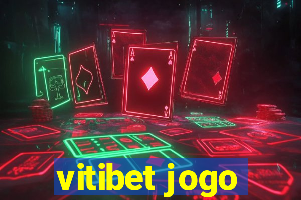 vitibet jogo