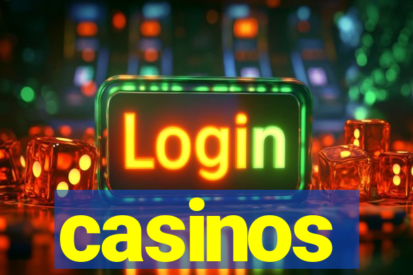 casinos