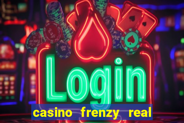 casino frenzy real money gcash