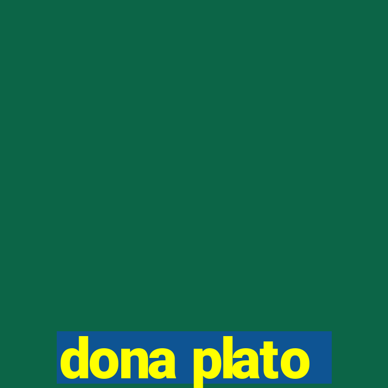 dona plato