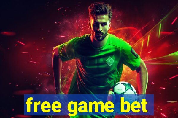 free game bet