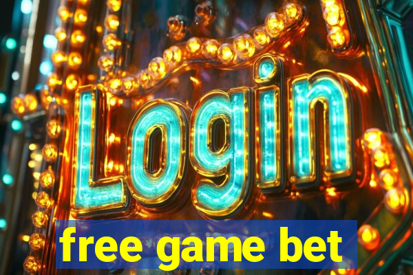 free game bet