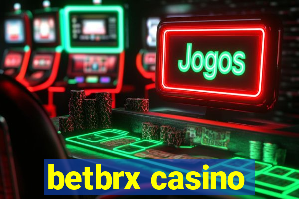 betbrx casino