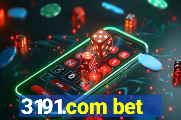 3191.com bet