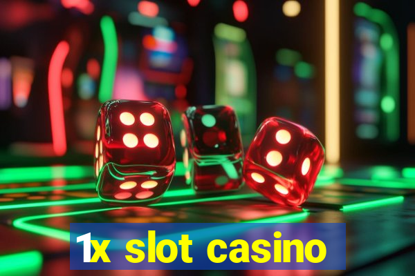 1x slot casino