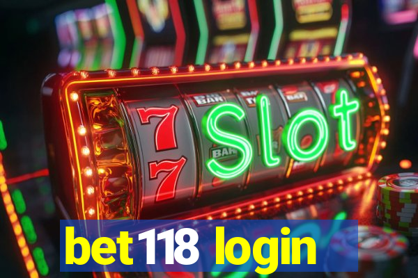 bet118 login