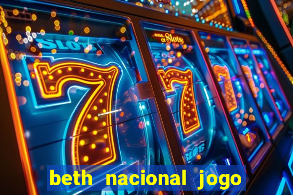 beth nacional jogo do avi茫ozinho