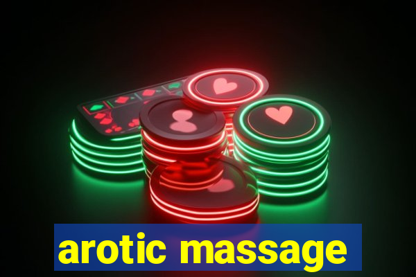 arotic massage