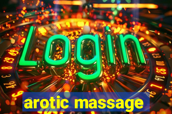 arotic massage