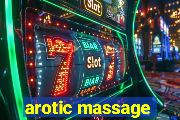 arotic massage