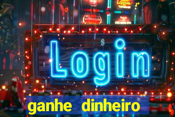 ganhe dinheiro online jogando