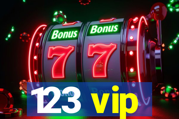 123 vip