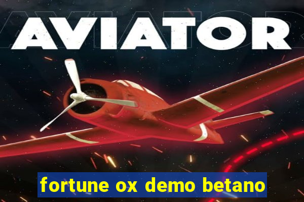 fortune ox demo betano